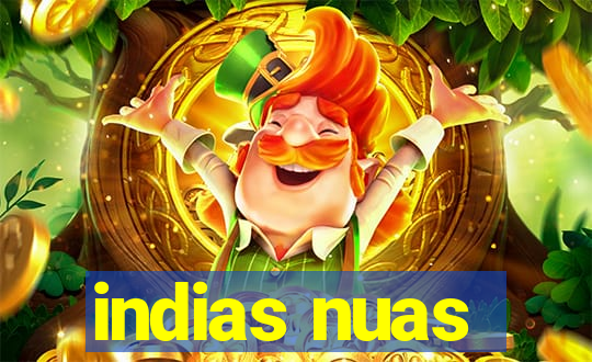 indias nuas